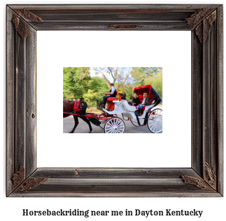 horseback riding near me in Dayton, Kentucky